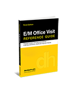 E/M Office Visit Reference Guide, Third Edition