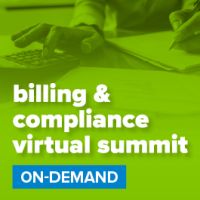 Billing & Compliance Virtual Summit - On-Demand