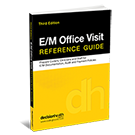 E/M Office Visit Reference Guide, Third Edition